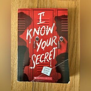 I Know Your Secret (a Secrets & Lies Novel) -- Daphne Benedis-Grab Book